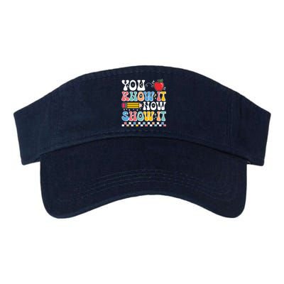 You Know It Now Show It Testing Day Teacher Life Valucap Bio-Washed Visor