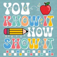 You Know It Now Show It Testing Day Teacher Life Sueded Cloud Jersey T-Shirt