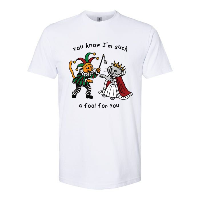 You Know I’M Such A Fool For You Softstyle CVC T-Shirt