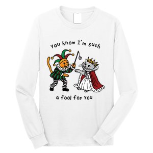 You Know I’M Such A Fool For You Long Sleeve Shirt