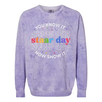 You Know It Now Show It Staar Day Colorblast Crewneck Sweatshirt