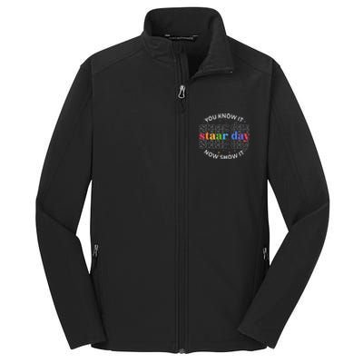 You Know It Now Show It Staar Day Core Soft Shell Jacket