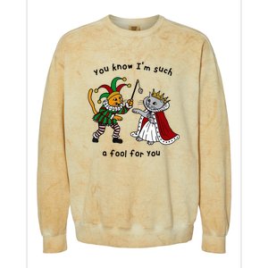 You Know Im Such A Fool For You Funny Colorblast Crewneck Sweatshirt