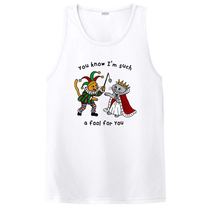 You Know Im Such A Fool For You Funny PosiCharge Competitor Tank