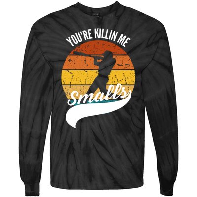 YouRe Killin Me Smalls Baseball Game Day Funny Tie-Dye Long Sleeve Shirt