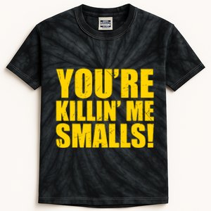 YOU'RE KILLIN ME SMALLS Kids Tie-Dye T-Shirt