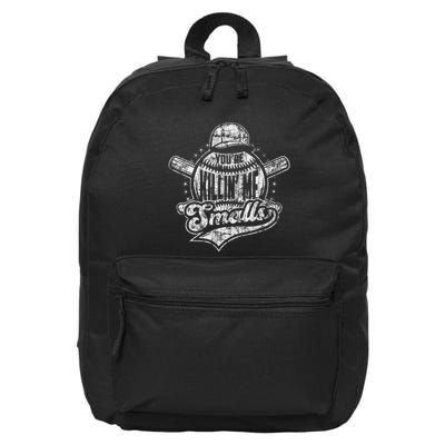 YouRe Killin Me Smalls I Vintage Baseball 16 in Basic Backpack
