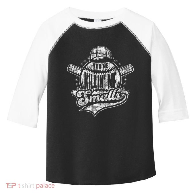 YouRe Killin Me Smalls I Vintage Baseball Toddler Fine Jersey T-Shirt