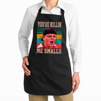 You're Killing Me Smalls Vintage Retro Apron