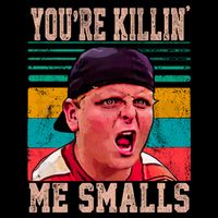 You're Killing Me Smalls Vintage Retro Youth Performance Sprint T-Shirt