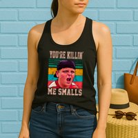 You're Killing Me Smalls Vintage Retro Womens Tank Top