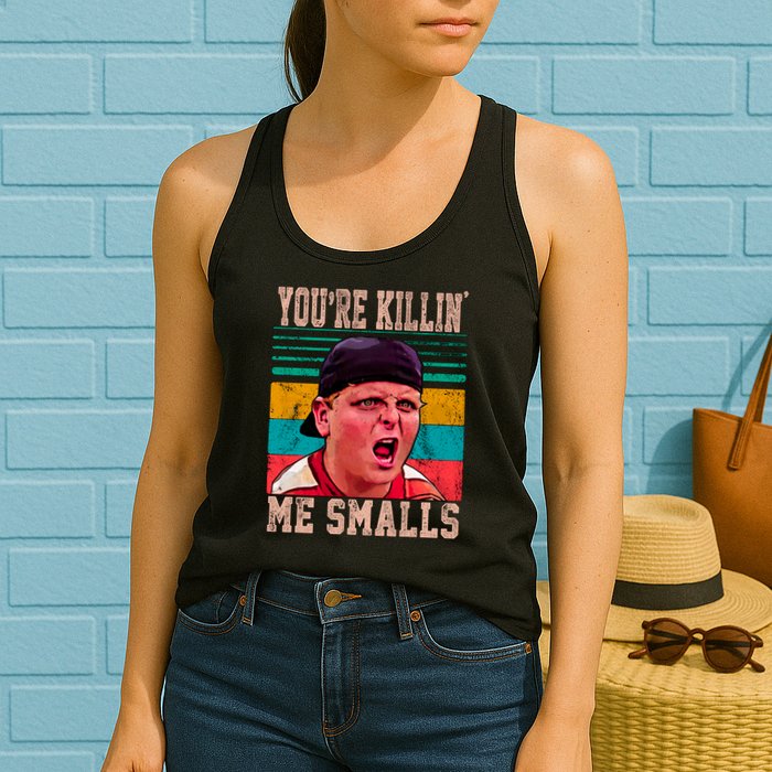 You're Killing Me Smalls Vintage Retro Womens Tank Top