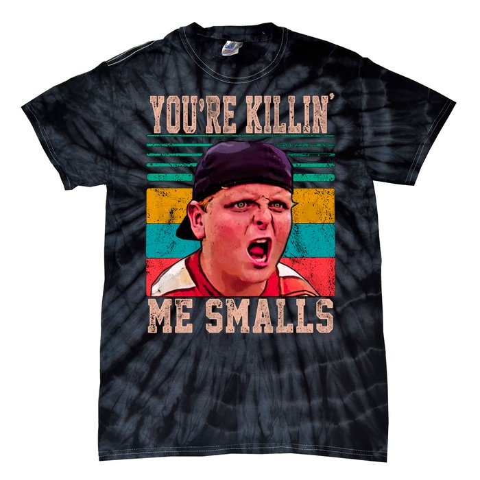 You're Killing Me Smalls Vintage Retro Tie-Dye T-Shirt