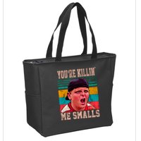 You're Killing Me Smalls Vintage Retro Zip Tote Bag