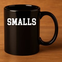 You're Killin Me Smalls Matching Family You're Killing Me Shirt 11oz C Handle Ceramic Mug