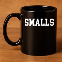 You're Killin Me Smalls Matching Family You're Killing Me Shirt 11oz C Handle Ceramic Mug