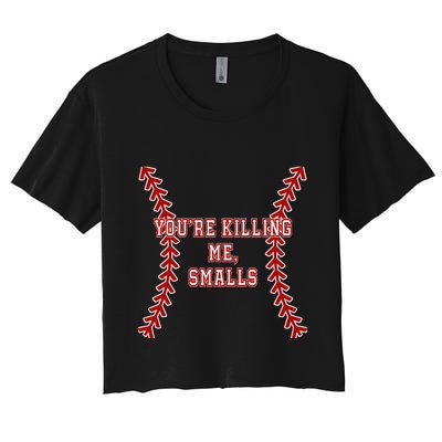 YouRe Killing Me Smalls Graphic Crop Top