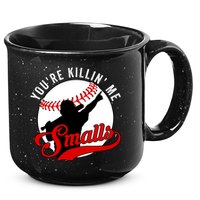 You're Killin Me Smalls Funny Softball Player 15oz Campfire Ceramic Mug