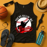 You're Killin Me Smalls Funny Softball Player Tank Top