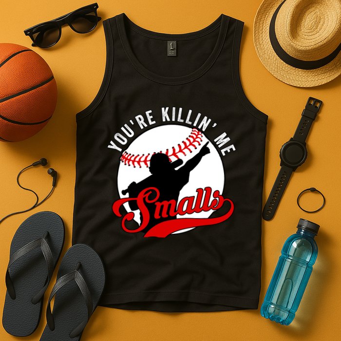 You're Killin Me Smalls Funny Softball Player Tank Top
