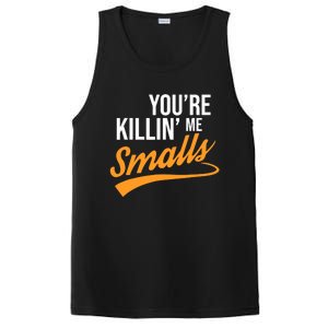 You're Killin Me Smalls Baseball PosiCharge Competitor Tank