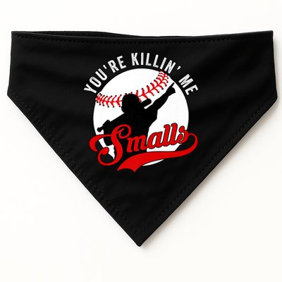 You're Killin Me Smalls Shirt For Softball Baseball Enthusiast You're Killing Me USA-Made Doggie Bandana