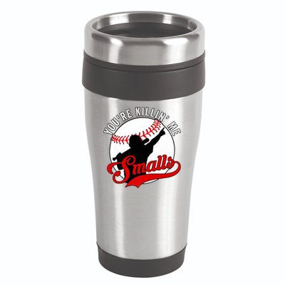 You're Killin Me Smalls Shirt For Softball Baseball Enthusiast You're Killing Me 16oz Travel Tumbler