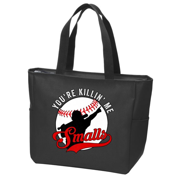 You're Killin Me Smalls Shirt For Softball Baseball Enthusiast You're Killing Me Zip Tote Bag