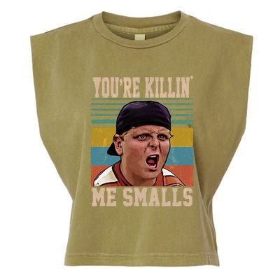 You're Killin Me Smalls! Funny Slogan Garment-Dyed Women's Muscle Tee