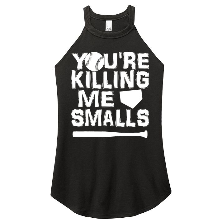 You're Killing Me Smalls Women's Perfect Tri Rocker Tank