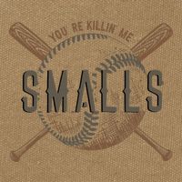 YouRe Killin Me Smalls Funny Designer Baseball Cotton Canvas Backpack