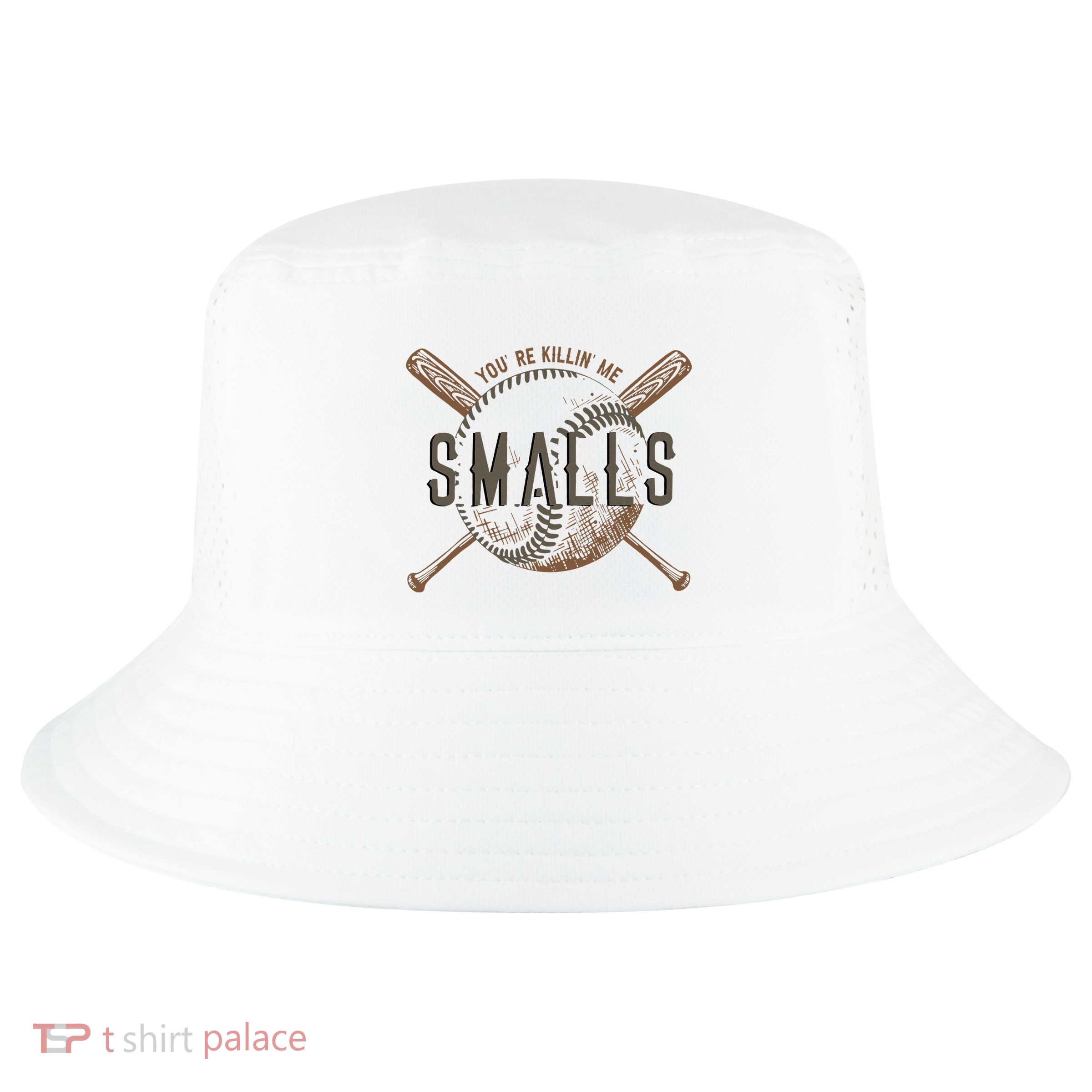 YouRe Killin Me Smalls Funny Designer Baseball Cool Comfort Performance Bucket Hat