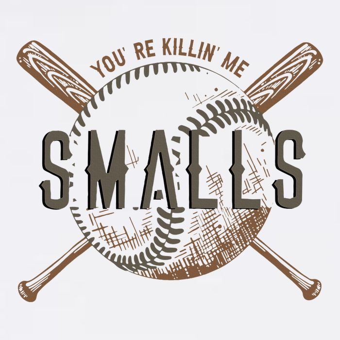 YouRe Killin Me Smalls Funny Designer Baseball Cooling Performance Crew T-Shirt