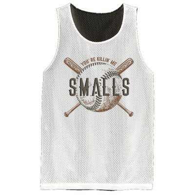 YouRe Killin Me Smalls Funny Designer Baseball Mesh Reversible Basketball Jersey Tank