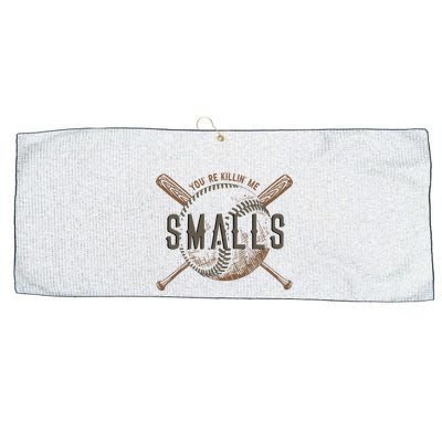 YouRe Killin Me Smalls Funny Designer Baseball Large Microfiber Waffle Golf Towel