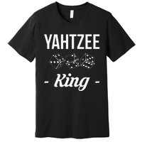 Yahtzee King Player Dice Game Premium T-Shirt