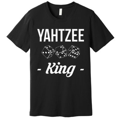 Yahtzee King Player Dice Game Premium T-Shirt