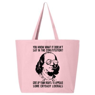 You Know What It Doesn't Say In The Constitution 25L Jumbo Tote