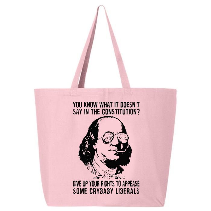 You Know What It Doesn't Say In The Constitution 25L Jumbo Tote