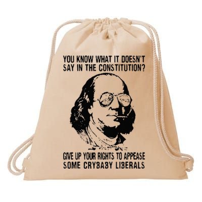 You Know What It Doesn't Say In The Constitution Drawstring Bag
