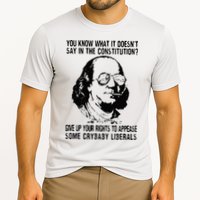 You Know What It Doesn't Say In The Constitution Performance Shirt