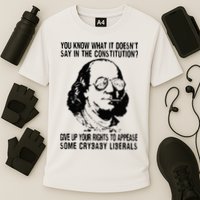 You Know What It Doesn't Say In The Constitution Performance Shirt