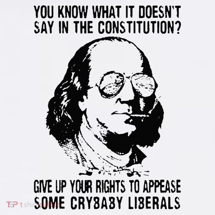 You Know What It Doesn't Say In The Constitution Sweatshirt