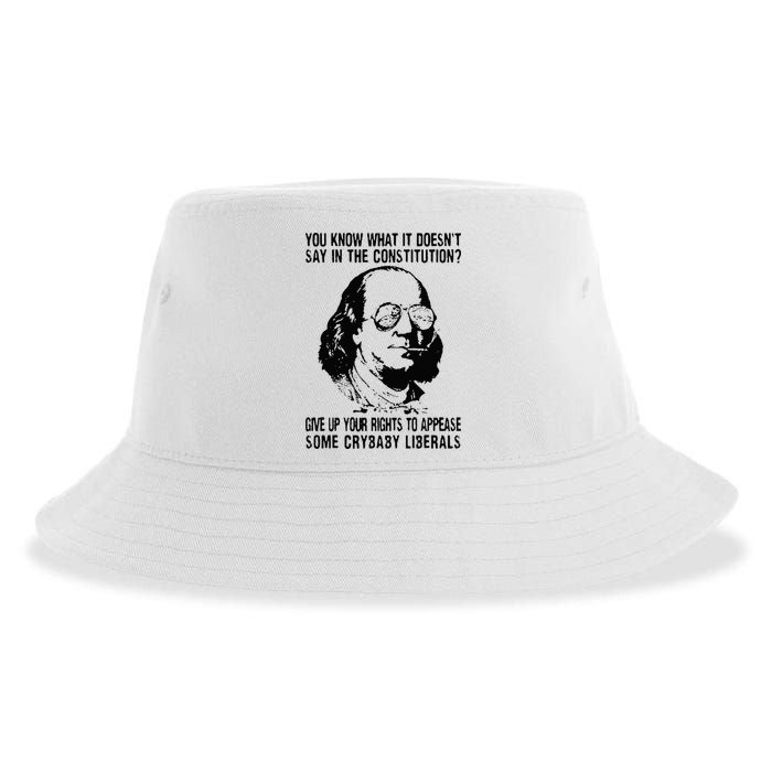 You Know What It Doesn't Say In The Constitution Sustainable Bucket Hat