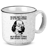 You Know What It Doesn't Say In The Constitution 15oz Campfire Ceramic Mug