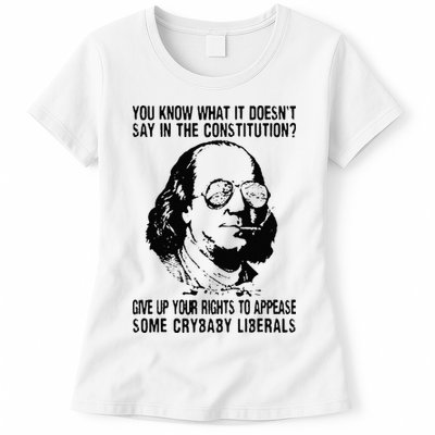 You Know What It Doesn't Say In The Constitution Womens T-Shirt