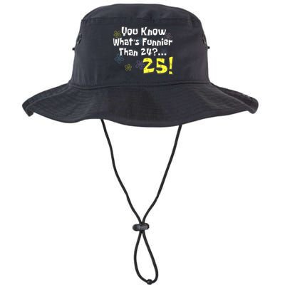 You Know WhatS Funnier Than 24 25 Year Old 25th Birthday Legacy Cool Fit Booney Bucket Hat