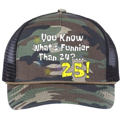 You Know WhatS Funnier Than 24 25 Year Old 25th Birthday Retro Rope Trucker Hat Cap