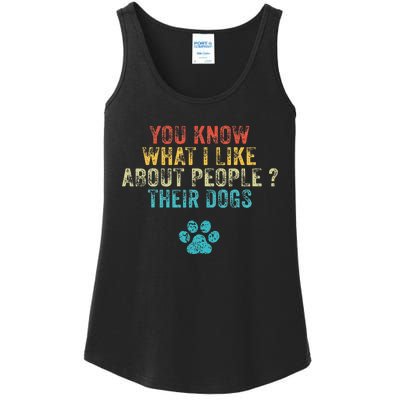 You Know What I Like About People Their Dogs Dog Lover Ladies Essential Tank