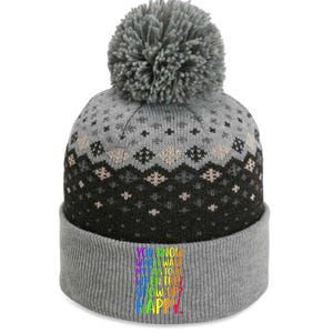 You Know What I Want My Kids To Be When They Grow Up Happy The Baniff Cuffed Pom Beanie